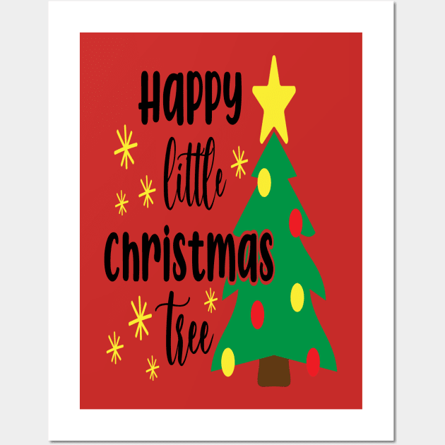 Happy little Christmas tree - Christmas Gift Idea Wall Art by Designerabhijit
